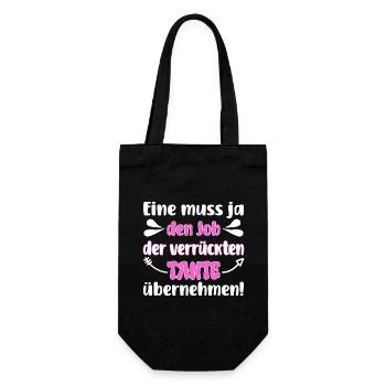 Eine muss ja den Job der verrückten Tante - Geschenkbeutel für Flaschen - Schwarz - Vorne