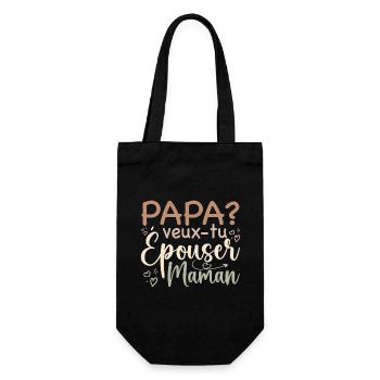 Papa veux tu épouser maman - demande mariage - Sac à bouteille - noir - Devant