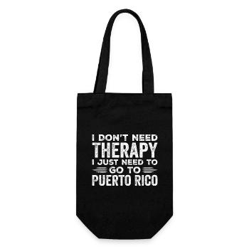 Ich brauche keine Therapie, ich muss nur nach Puerto Rico gehen - Geschenkbeutel für Flaschen - Schwarz - Vorne