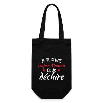 Je suis une super maman et je déchire - Sac à bouteille - noir - Devant