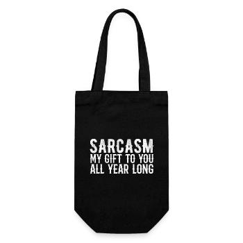 Sarkasmus, mein Geschenk an dich das ganze Jahr über - Geschenkbeutel für Flaschen - Schwarz - Vorne