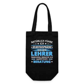 Ich führe Selbstgespräche - Lehrer Edition blau - Geschenkbeutel für Flaschen - Schwarz - Vorne