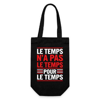 Le temps n'a pas le temps pour le temps - Sac à bouteille - noir - Devant