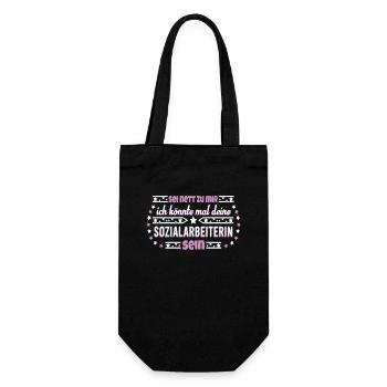 Sozialarbeiterin Shirt Sei nett zu mir - Geschenkbeutel für Flaschen - Schwarz - Vorne