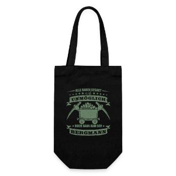 Bergbau Shirt Alle haben gesagt - Geschenkbeutel für Flaschen - Schwarz - Vorne