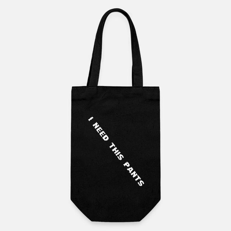 i need this pants - Gift Bag for Bottles - black