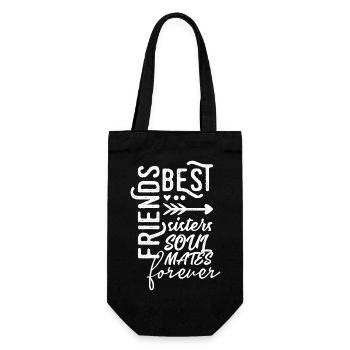 best friends sisters soulmates forever Freundinnen - Geschenkbeutel für Flaschen - Schwarz - Vorne