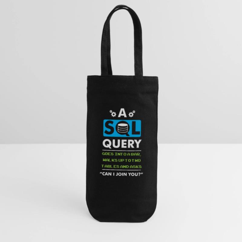 A SQL Query Goes Into A Bar database developer Gift Bag for Bottles
