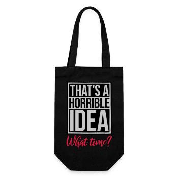 Thats a horrible Idea - Gift Bag for Bottles - black - Front