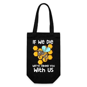 If We Die We're Taking You With Us - Geschenkbeutel für Flaschen - Schwarz - Vorne