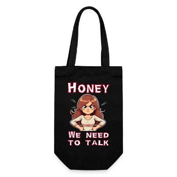 Honey we need to talk - Gift Bag for Bottles - black - Front