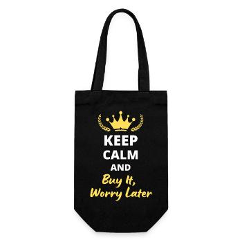 "Keep Calm and Buy It, Worry Later" - Shopping - Gift Bag for Bottles - black - Front