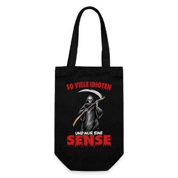 So viele Idioten und nur eine Sense - Geschenkbeutel für Flaschen - Schwarz - Vorne