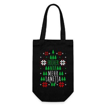 Früher war mehr Lametta Spruch Ugly Christmas - Geschenkbeutel für Flaschen - Schwarz - Vorne