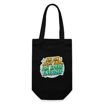 Ich bin nicht faul, ich spare Energie - Geschenkbeutel für Flaschen - Schwarz - Vorne