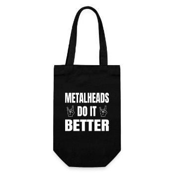 Metalheads Do It Better Lustig Metal Metalhead - Geschenkbeutel für Flaschen - Schwarz - Vorne