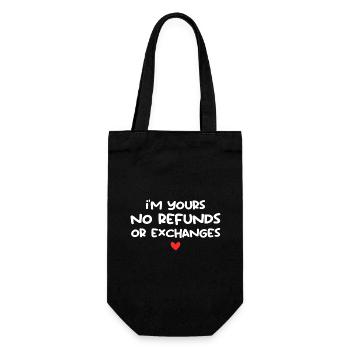 I Am Yours, No Refund Valentines Day Love - Geschenkbeutel für Flaschen - Schwarz - Vorne