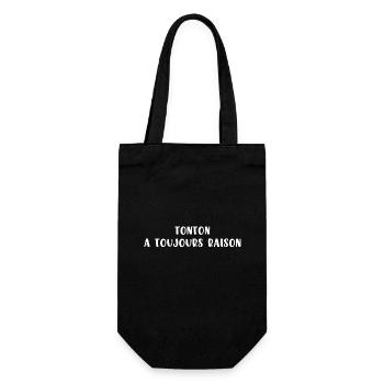 Tonton a toujours raison - Sac à bouteille - noir - Devant