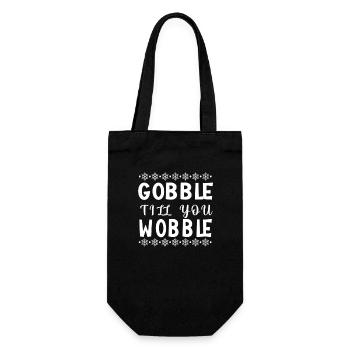 Gobble till you wobble - Thanksgiving saying - Gift Bag for Bottles - black - Front