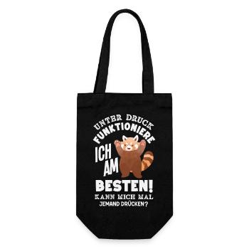 Unter Druck funktioniere ich am besten - Geschenkbeutel für Flaschen - Schwarz - Vorne