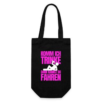 Komm ich trinke dann kannst du fahren - Geschenkbeutel für Flaschen - Schwarz - Vorne