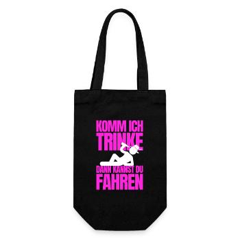 Komm ich trinke dann kannst du fahren - Geschenkbeutel für Flaschen - Schwarz - Vorne