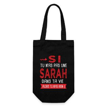 Sarah Si tu n as pas un sarah dans ta vie Humour - Sac à bouteille - noir - Devant