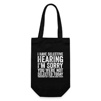 i have selective hearing i'm sorry - Sac à bouteille - noir - Devant