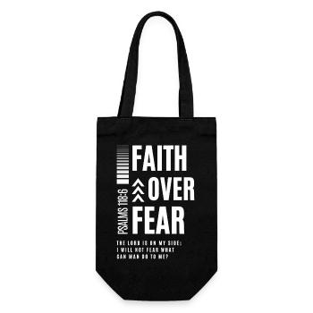 Faith over fear – Psalm 118:6 - Gift Bag for Bottles - black - Front