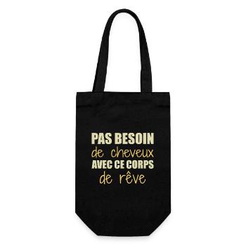 Pas besoin de cheveux avec ce corps de rêve - Sac à bouteille - noir - Devant
