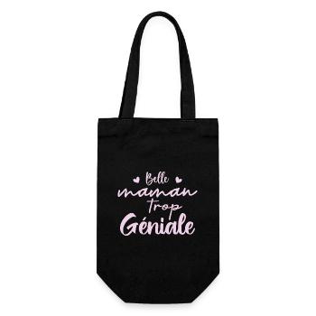 Belle maman trop geniale - Sac à bouteille - noir - Devant