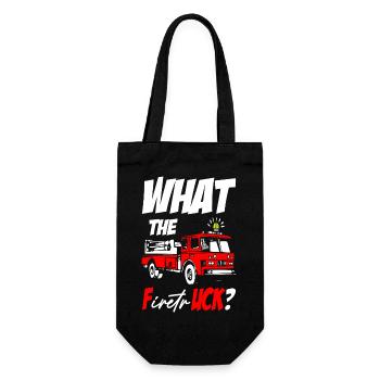 What The FiretrUCK Funny Fireman Fire Rescue - Gift Bag for Bottles - black - Front