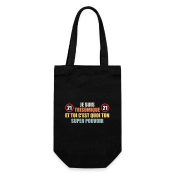 Ich habe das Down-Syndrom und du, was ist deine Macht - Geschenkbeutel für Flaschen - Schwarz - Vorne