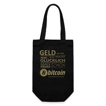 Geld alleine macht nicht Glücklich Bitcoin Sprüche - Geschenkbeutel für Flaschen - Schwarz - Vorne