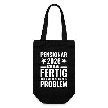 Pensionär 2026 Ich habe fertig Pension Geschenk - Geschenkbeutel für Flaschen - Schwarz - Vorne