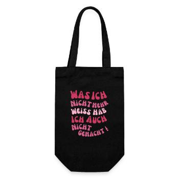 Was ich nicht mehr weiss hab ich auch nicht - Geschenkbeutel für Flaschen - Schwarz - Vorne