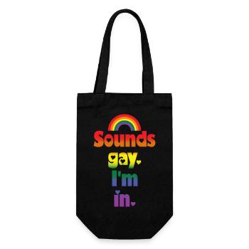 Sounds gay I'm in - rainbow pride LGBTQ design - Geschenkbeutel für Flaschen - Schwarz - Vorne