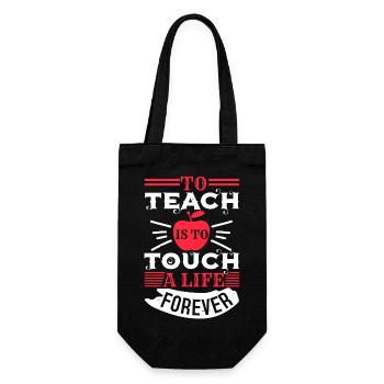TO TEACH IS TO TOUCH A LIFE FOREVER - Gift Bag for Bottles - black - Front