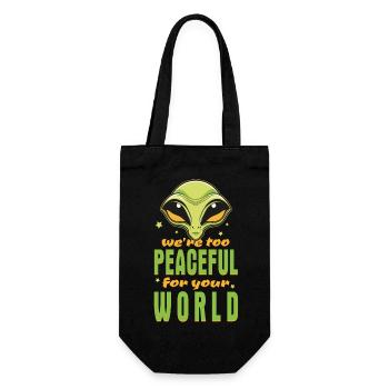 Extraterrestre extraterrestre - Nous sommes trop pacifiques - Sac à bouteille - noir - Devant
