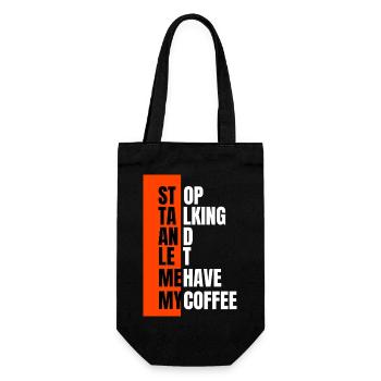Arrêtez de parler – besoin d’abord d’un café - Sac à bouteille - noir - Devant