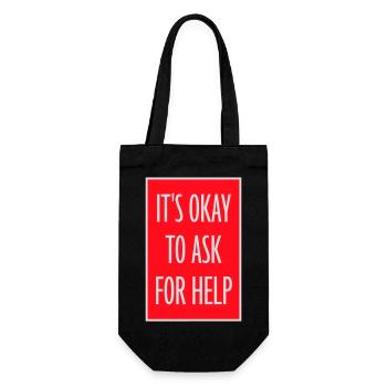 It's Okay To Ask For Help Help Questions Saying Logo - Gift Bag for Bottles - black - Front