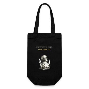 You Will Die Live Like It Memento Mori Shirt - Gift Bag for Bottles - black - Front