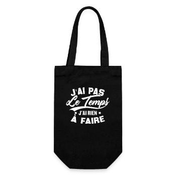 J’ai pas l’temps j’ai rien à faire - Sac à bouteille - noir - Devant