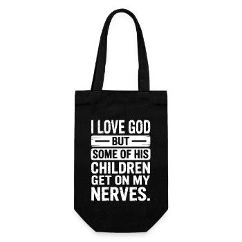 Ich liebe Gott, aber manche seiner Kinder nerven! - Geschenkbeutel für Flaschen - Schwarz - Vorne