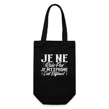 Je ne râle pas je m'exprime c'est différent - Sac à bouteille - noir - Devant