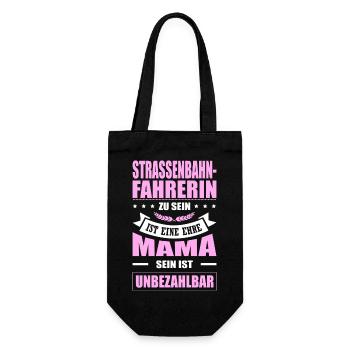 Strassenbahnfahrerin Zu Sein Ist Eine Ehre Mama - Geschenkbeutel für Flaschen - Schwarz - Vorne