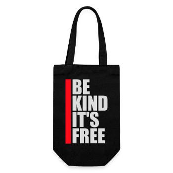 Be Kind It's Free Freundlichkeit Statement Spruch - Geschenkbeutel für Flaschen - Schwarz - Vorne