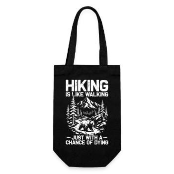 Hiking is like walking Wandern Berge Bergsteigen - Geschenkbeutel für Flaschen - Schwarz - Vorne