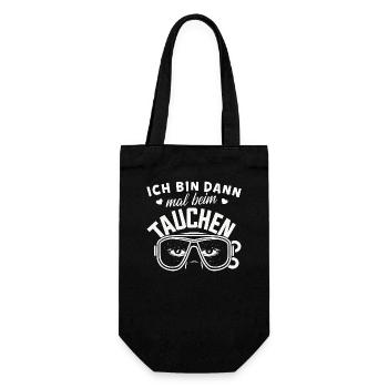 Ich bin dann mal beim Tauchen Maske, Shirt - Geschenkbeutel für Flaschen - Schwarz - Vorne