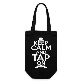 Keep Calm And Tap On Tap Dancer Tap Dance - Geschenkbeutel für Flaschen - Schwarz - Vorne
